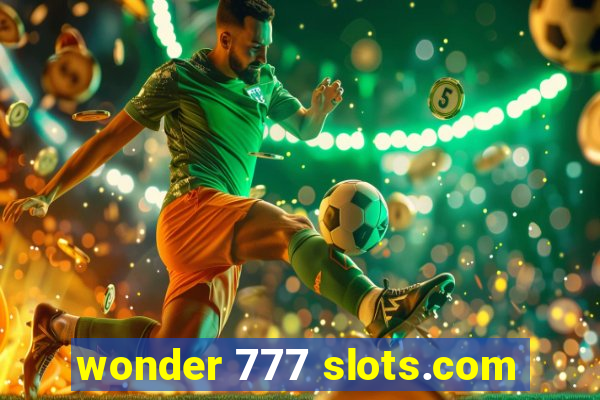 wonder 777 slots.com